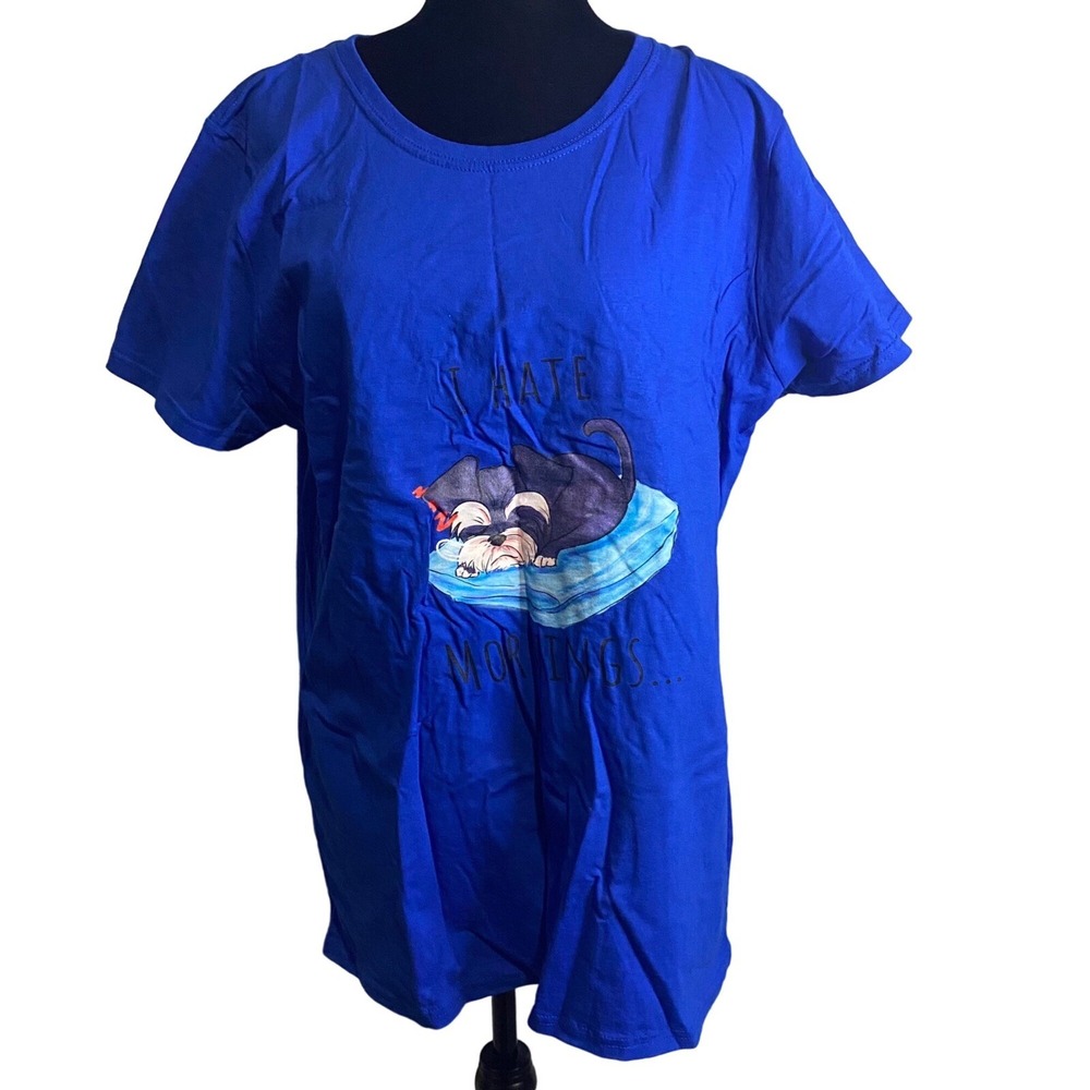 I Hate Mornings Dog Fruit Of The‎ Loom Women's T-Shirt Blue Size 2X Crew Neck